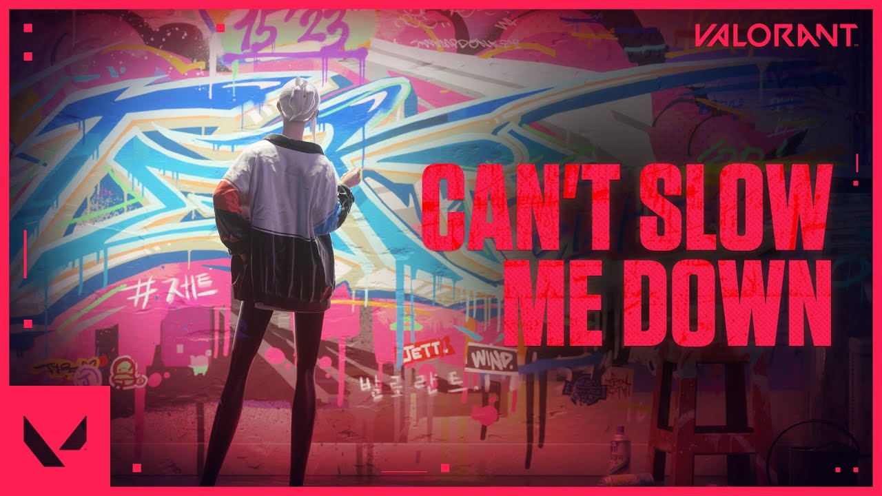 Can’t Slow Me Down // ジェット：ハイプミュージックビデオ - VALORANT