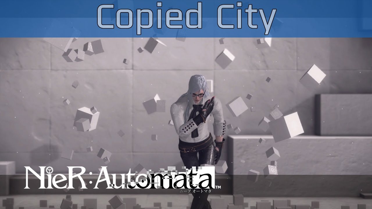Nier: Automata - Copied City Walkthrough [HD 1080P/60FPS]