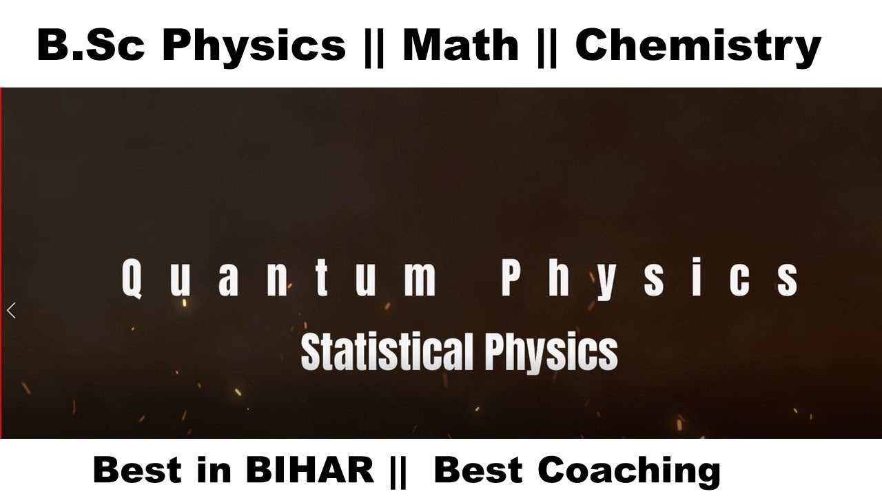 Best B.Sc Physics in Patna || B.Sc Math || Fiziks Er.C.Kumar Chanakya