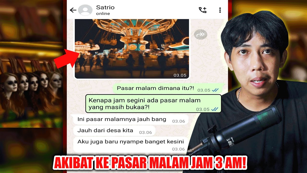 AKIBAT KE PASAR MALAM DI JAM 3 PAGI 😱 | CHAT HISTORY HORROR SERAM