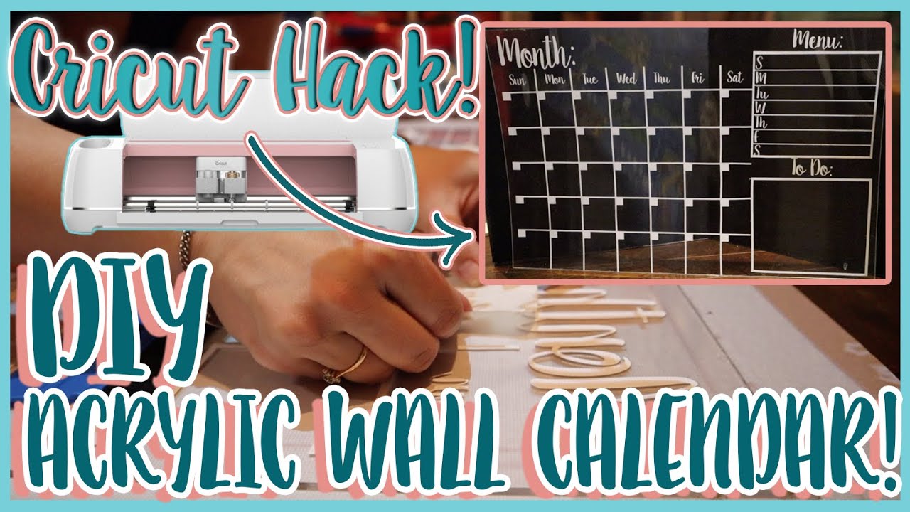 New Calendar - FINALLY!! // DIY #Acrylic #Calendar with #CRICUT // COMMAND CENTRE CALENDAR #DUPE !!