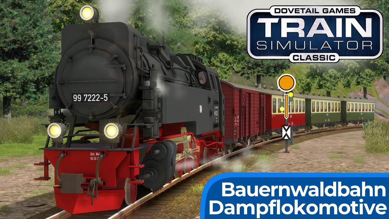 Dampfbetrieb auf der Bauernwaldbahn | TRAIN SIMULATOR CLASSIC | Deutsche Reichsbahn – BR 99 Dampflok
