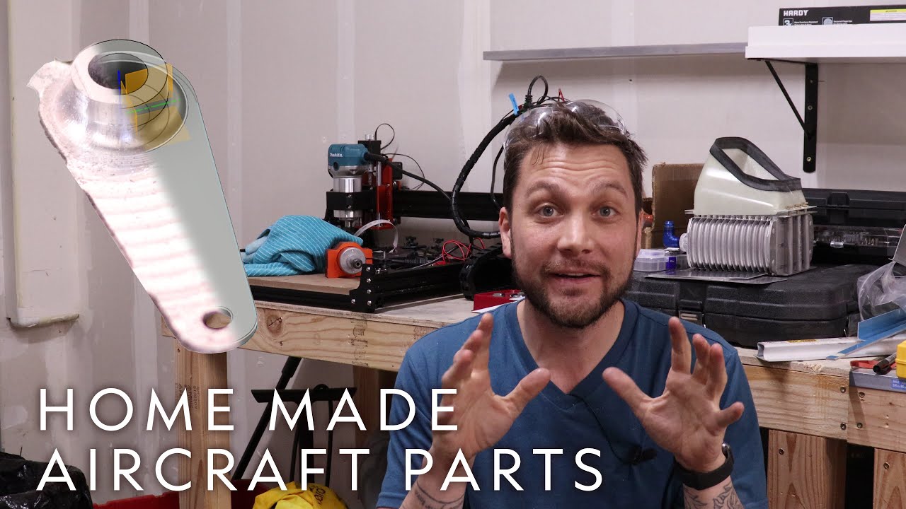 Homemade CNC Aircraft Parts - A DIY Adventure | EP114