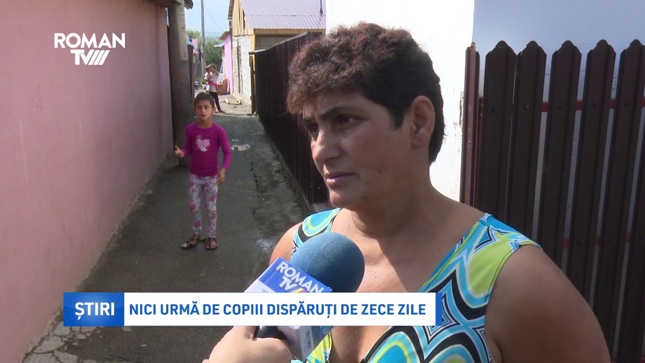 Nici urmă de copiii dispăruți de zece zile