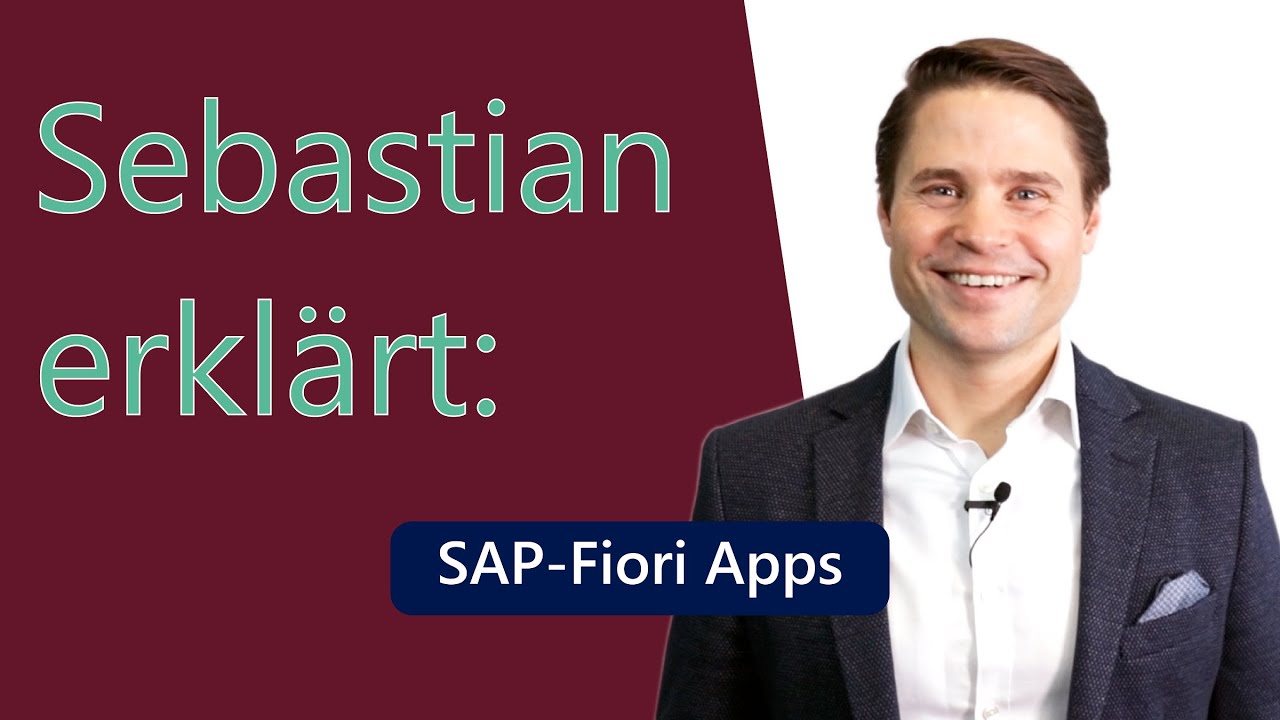 Sebastian erkl&auml;rt: SAP Fiori Apps