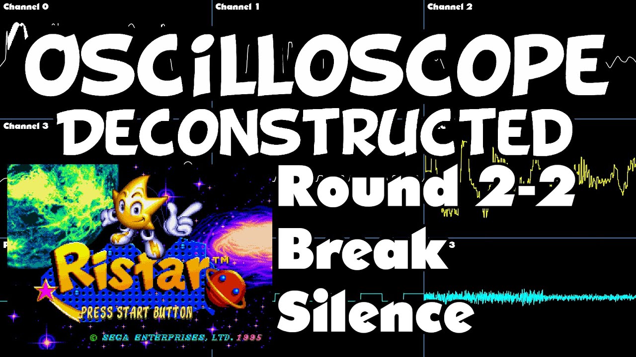 Ristar - Break Silence - Oscilloscope Deconstruction