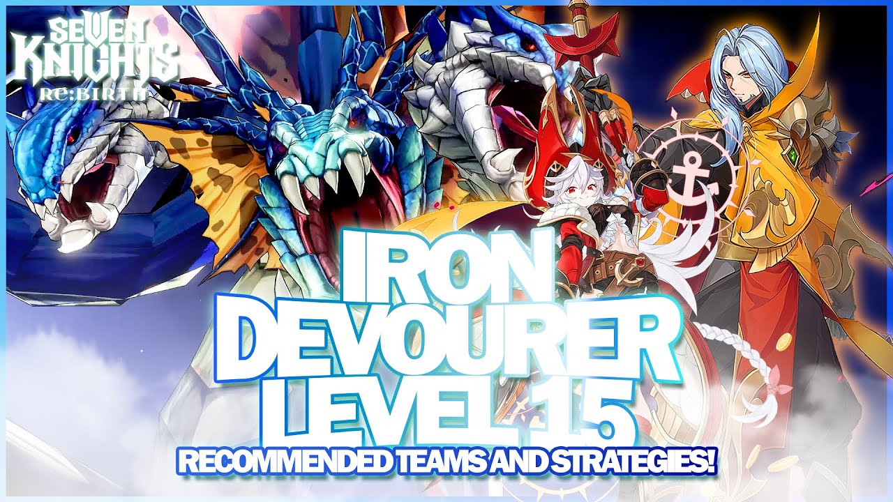 САМАЯ ПРОСТАЯ НАСТРОЙКА ДЛЯ IRON DEVOURER ~Уровни 10 и 15~ | Seven Knights Re:BIRTH