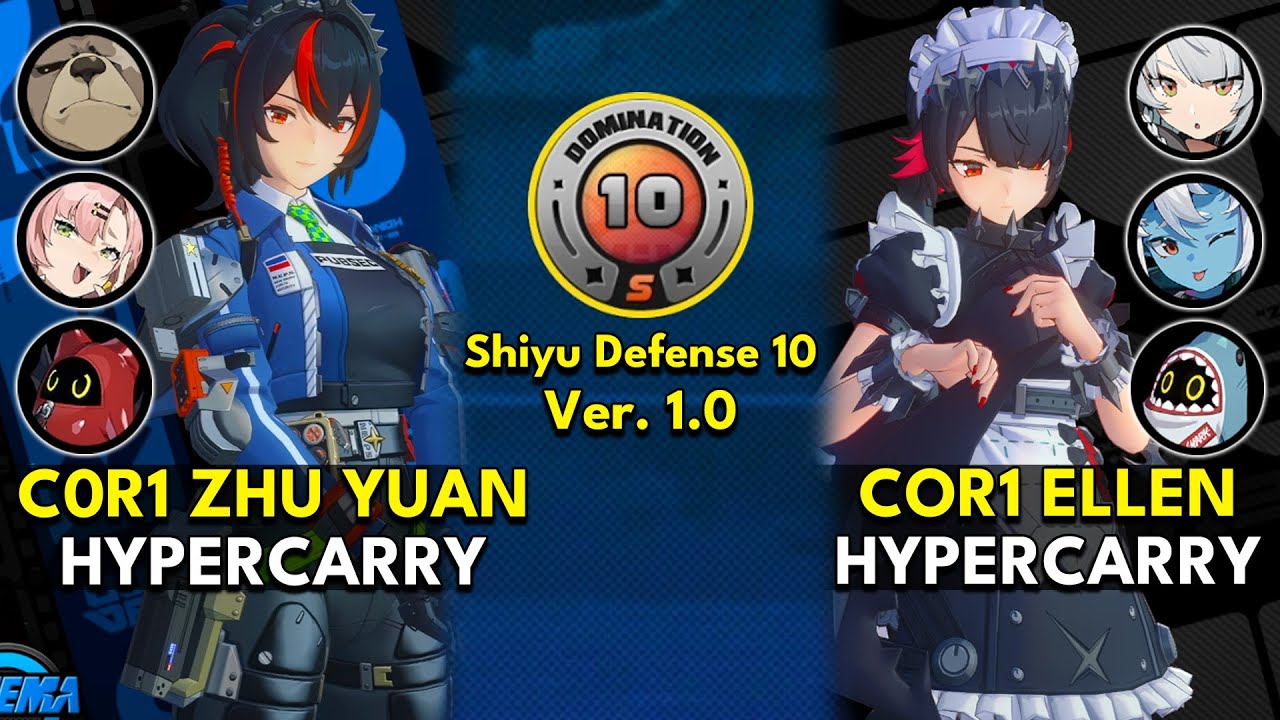 C0R1 Zhu Yuan Hyper & C0R1 Ellen Hyper | Shiyu Defense Floor 10 S Rank | Zenless Zone Zero 1.0