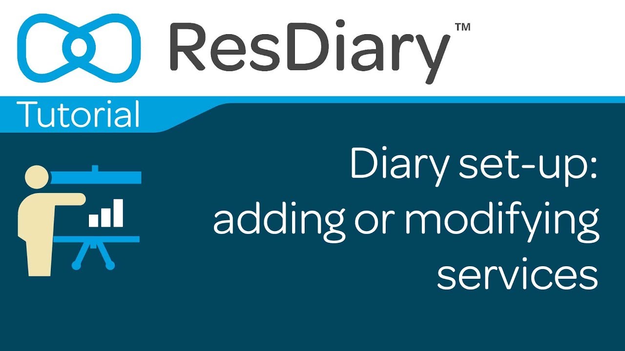 Diary set-up: adding or modifying services