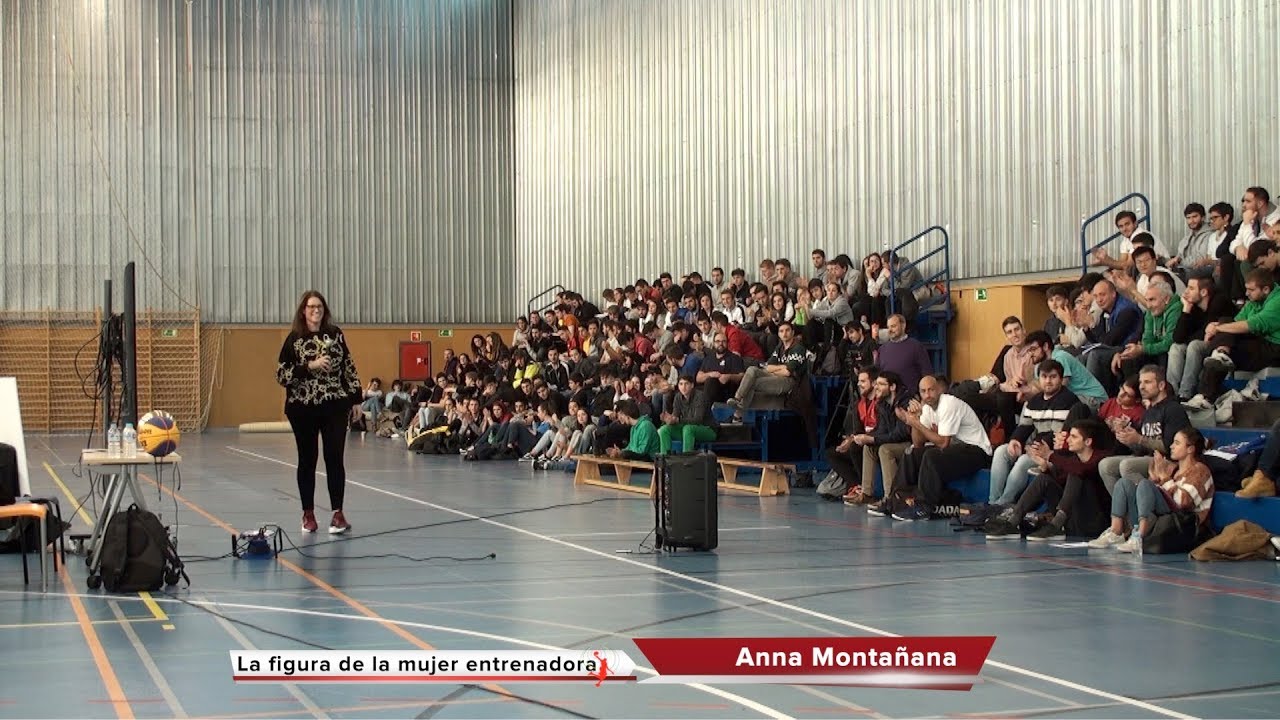 La figura de la entrenadora de baloncesto. Anna Montañana. II SISB. Universidad Europea Madrid