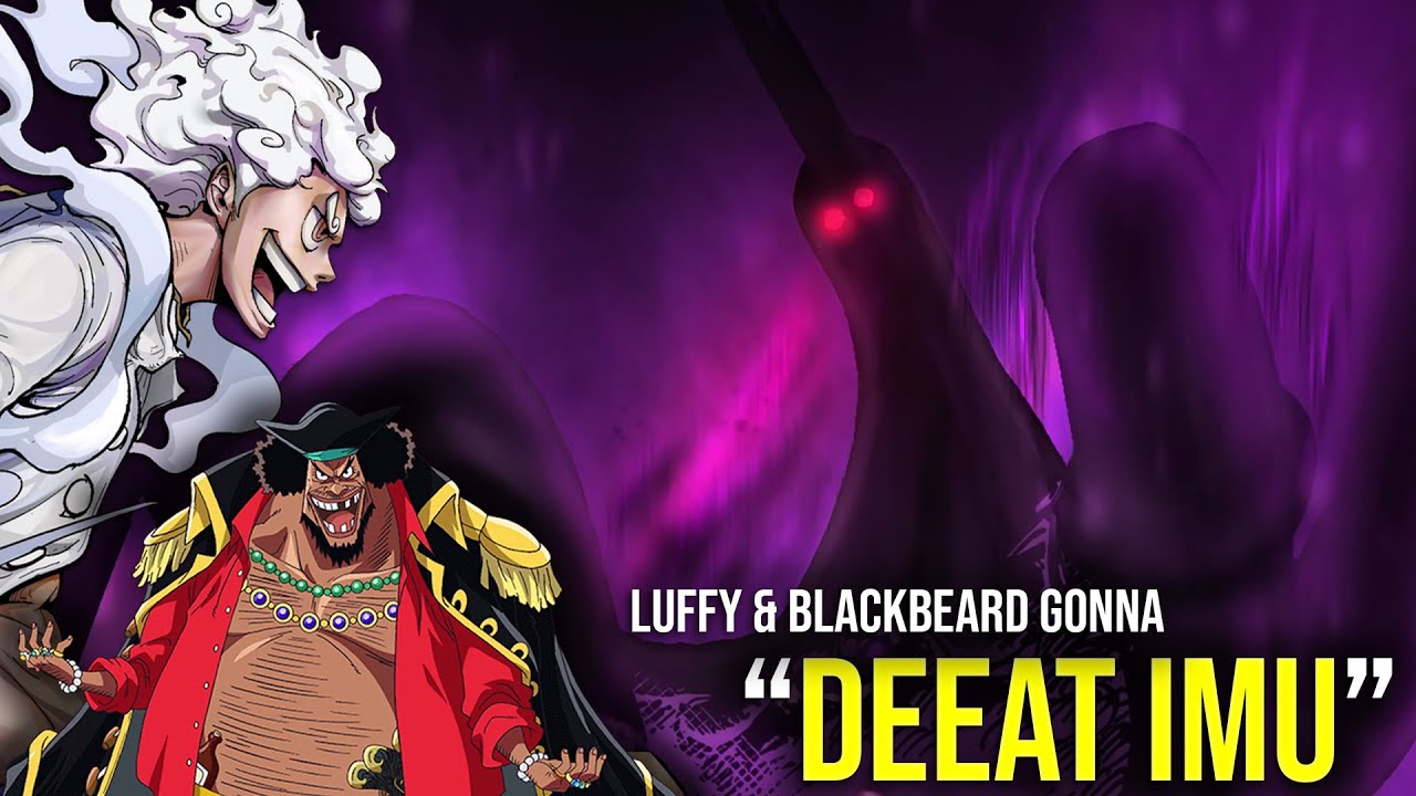 LUFFY & BLACKBEARD GONNA DEFEAT IMU! @BBFisLive | One Piece Chapter 1163 in Hindi