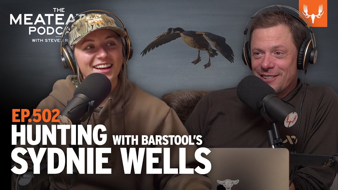 Hunting with Barstool's Sydnie Wells | MeatEater Podcast