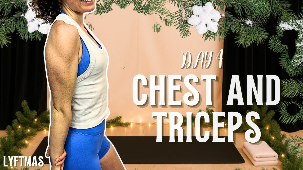 12 MIN CHEST & TRICEPS Sculpt [At Home] | LYFTMAS DAY 4