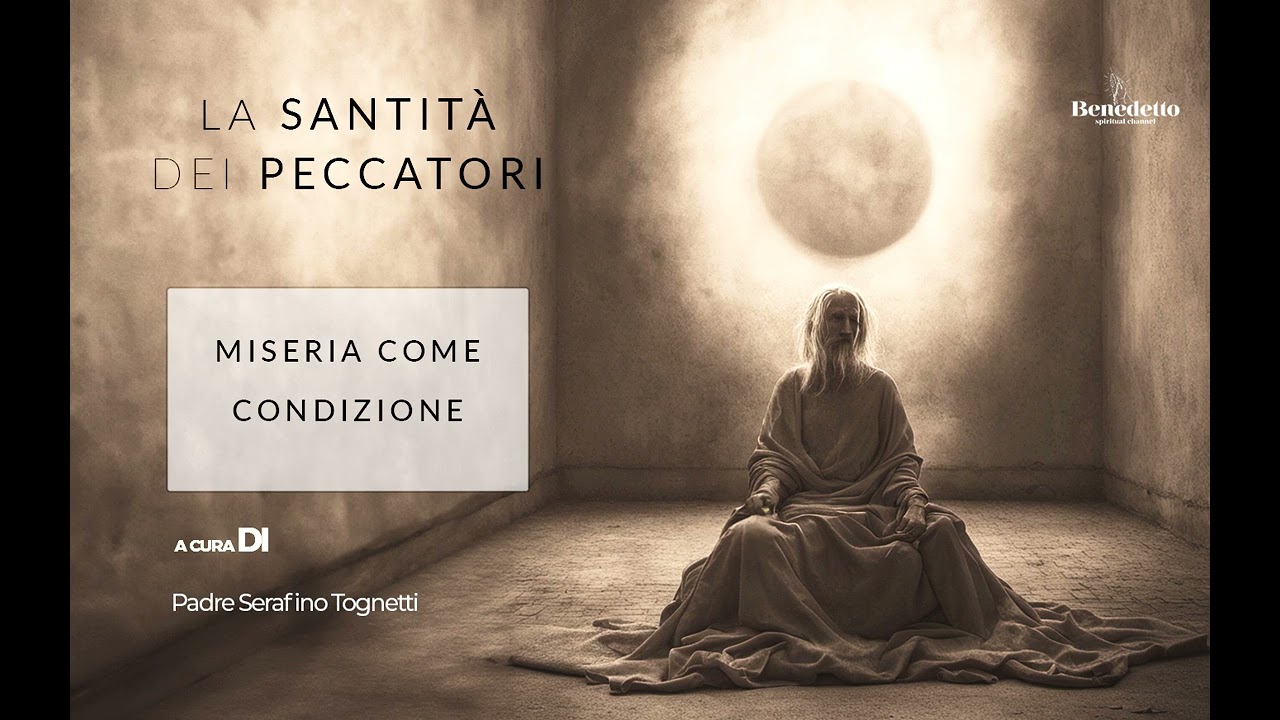 MISERIA COME CONDIZIONE