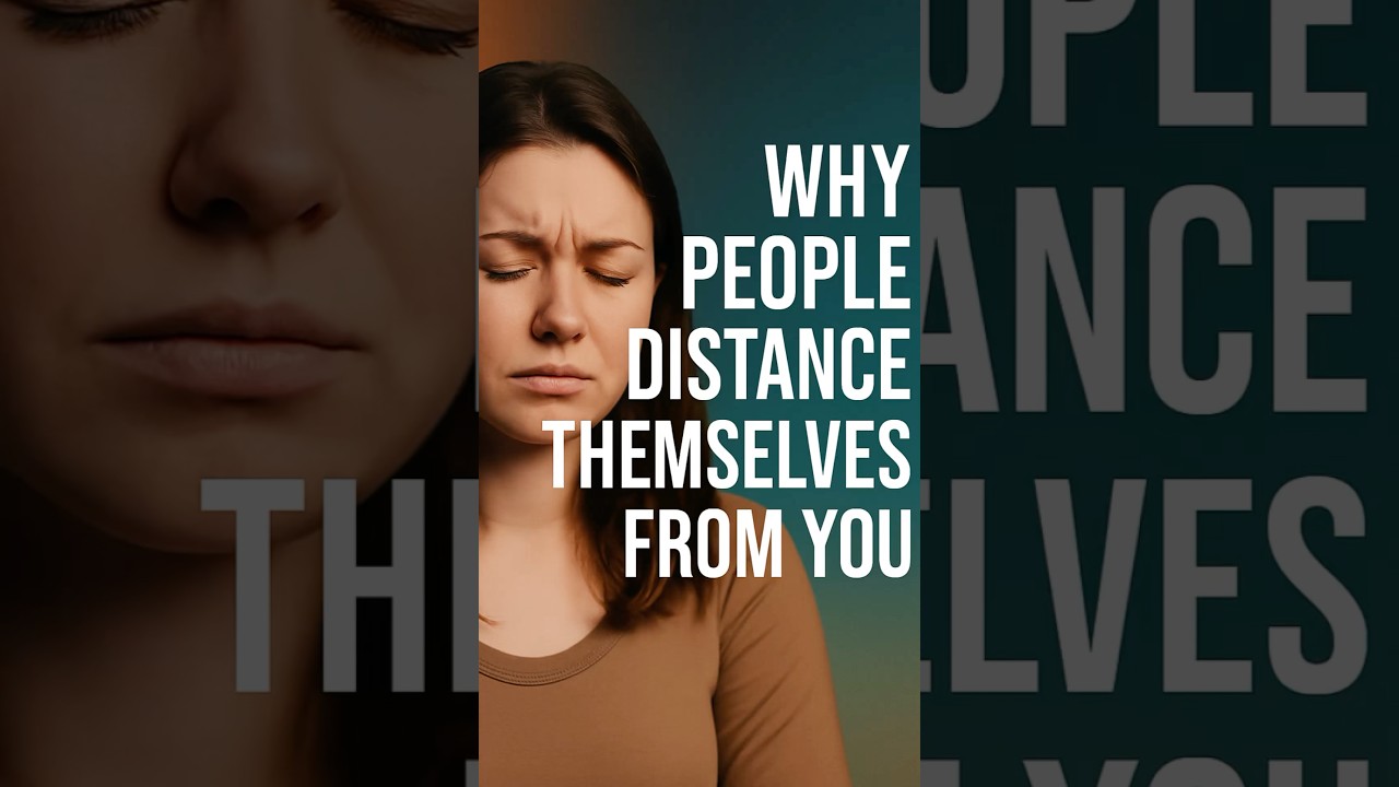 Why People Distance Themselves From You #shorts
