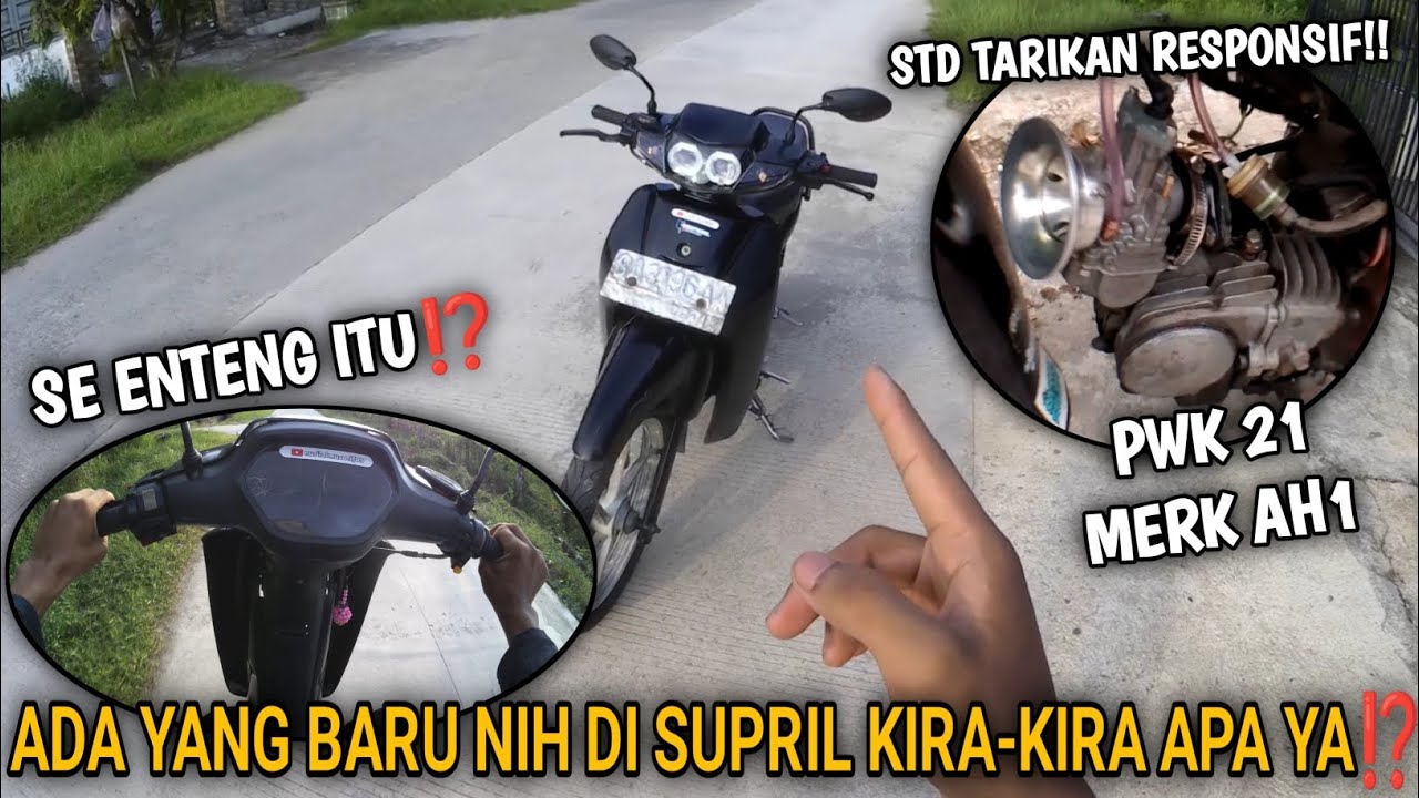 SUPRA BAPAK COBAIN PAKE KARBU PWK 21 MERK AH1‼️AUTO GACOR🚀