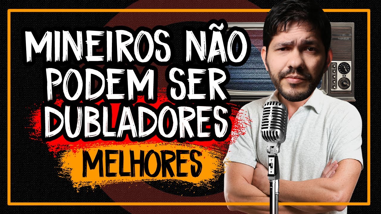 As melhores dublagens dos filmes em mineirês