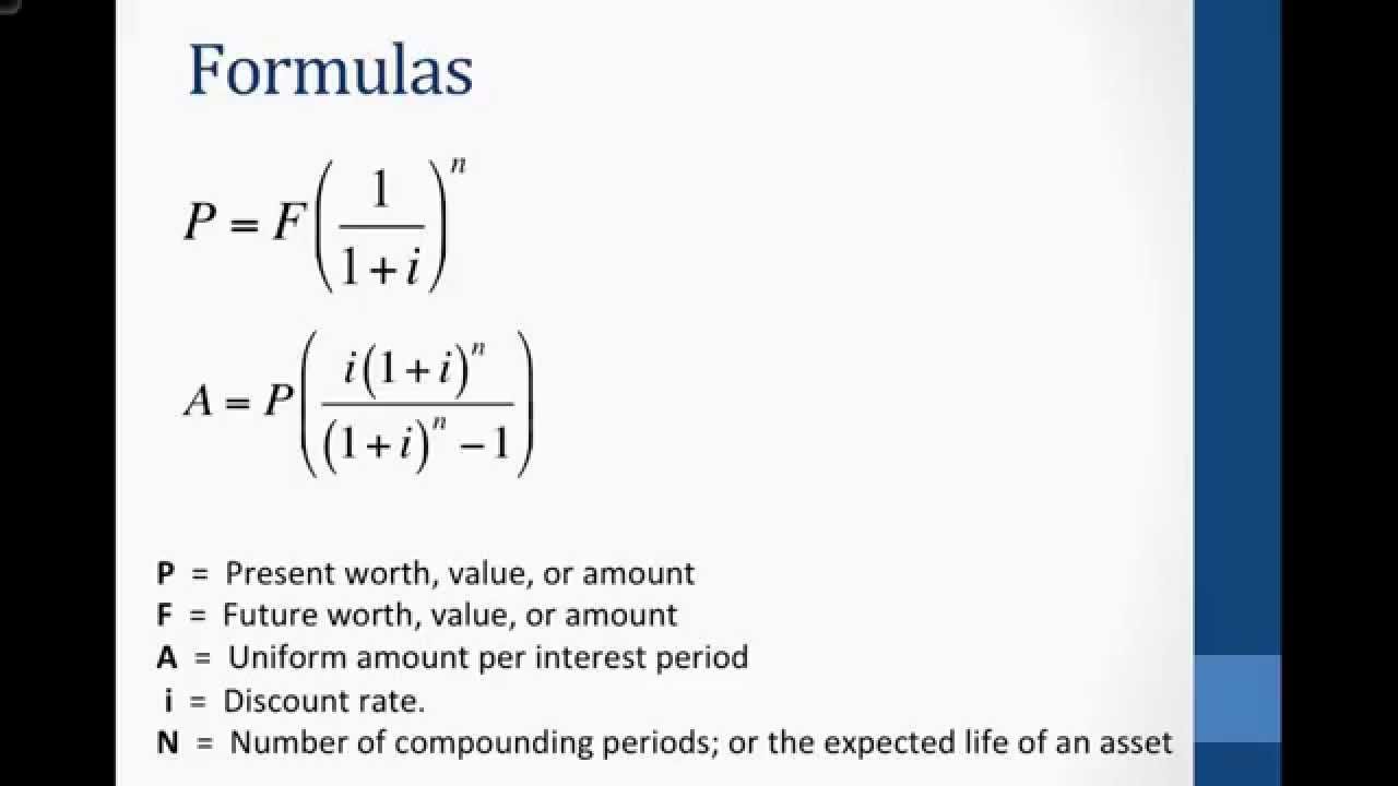 Present Value and Annual Worth