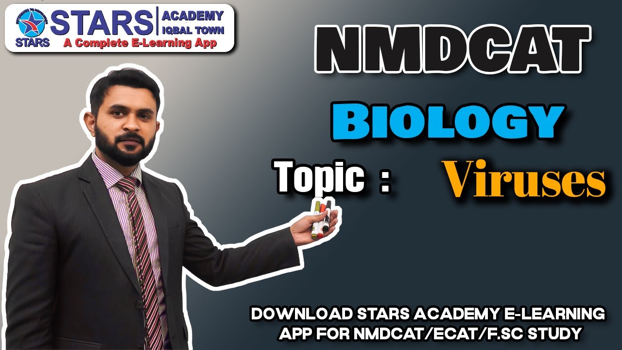 FSc Biology Chapter Discussion Viruses  | 𝐍𝐌𝐃𝐂𝐀𝐓 Biology |  Viruses  | Stars Academy Lahore