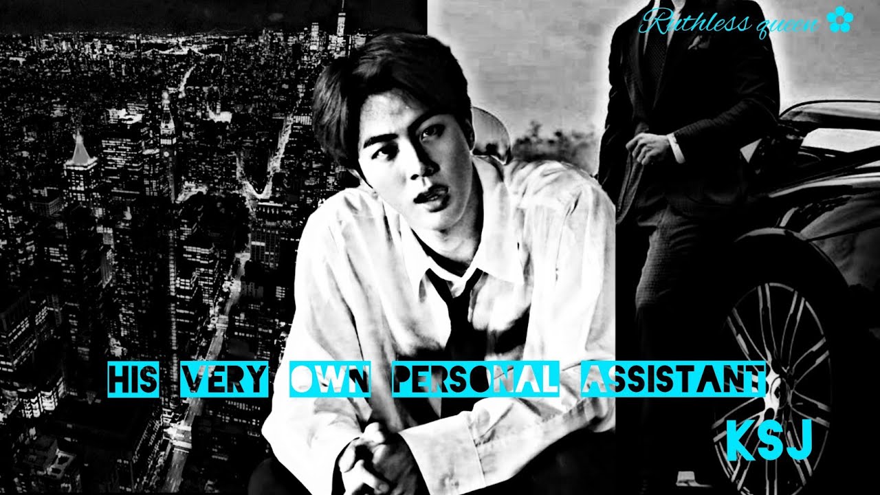 his very own personal assistant||BTS jin FF [oneshot]