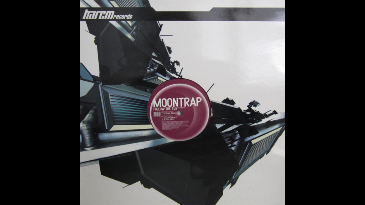 Moontrap ‎- Follow The Sun (Dogma Remix)