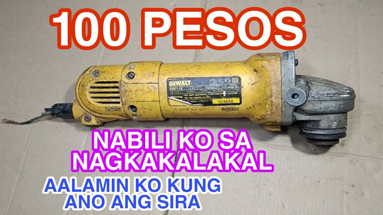100 PESOS DEWALT Nabili Ko Sa Nagkakalakal.