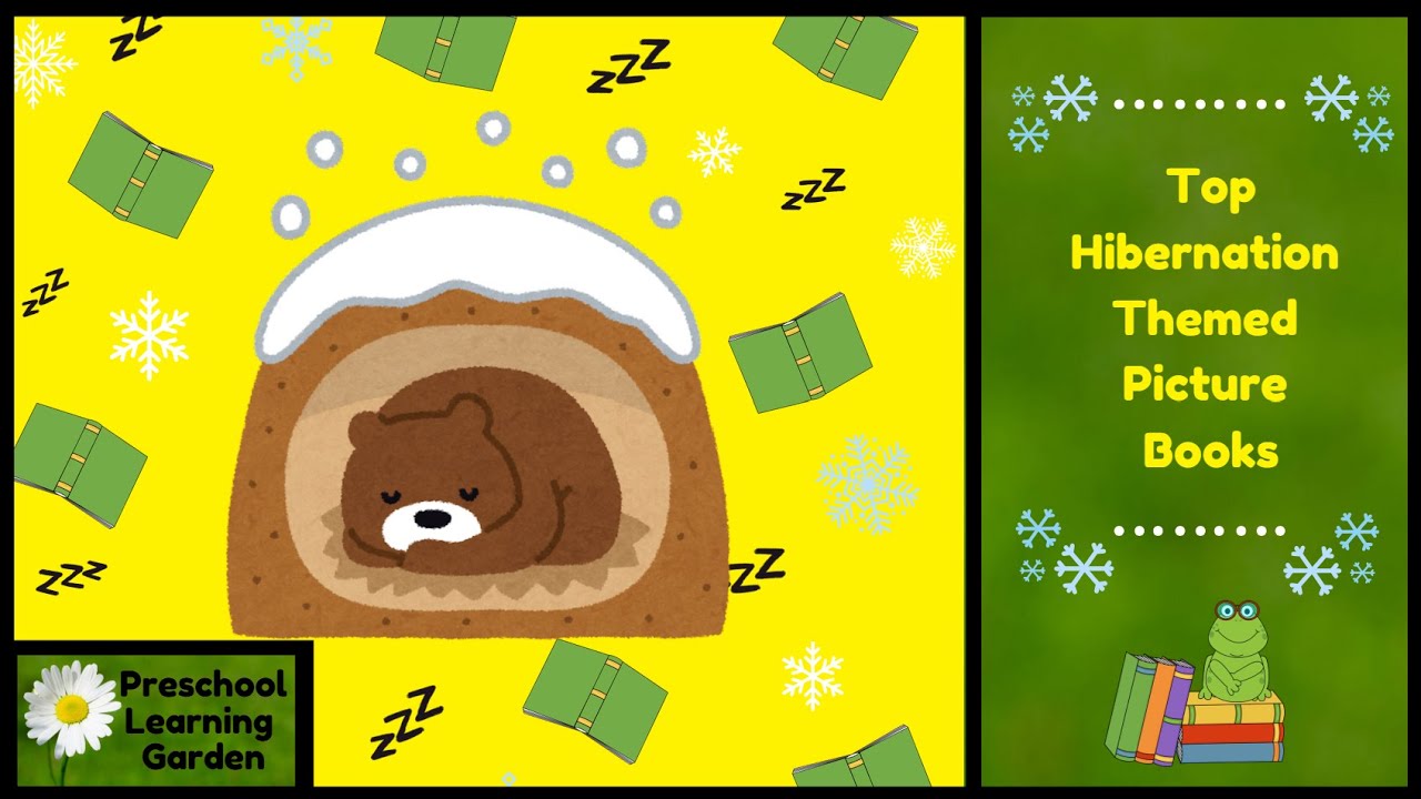 Top Favorite Hibernation Picture Books
