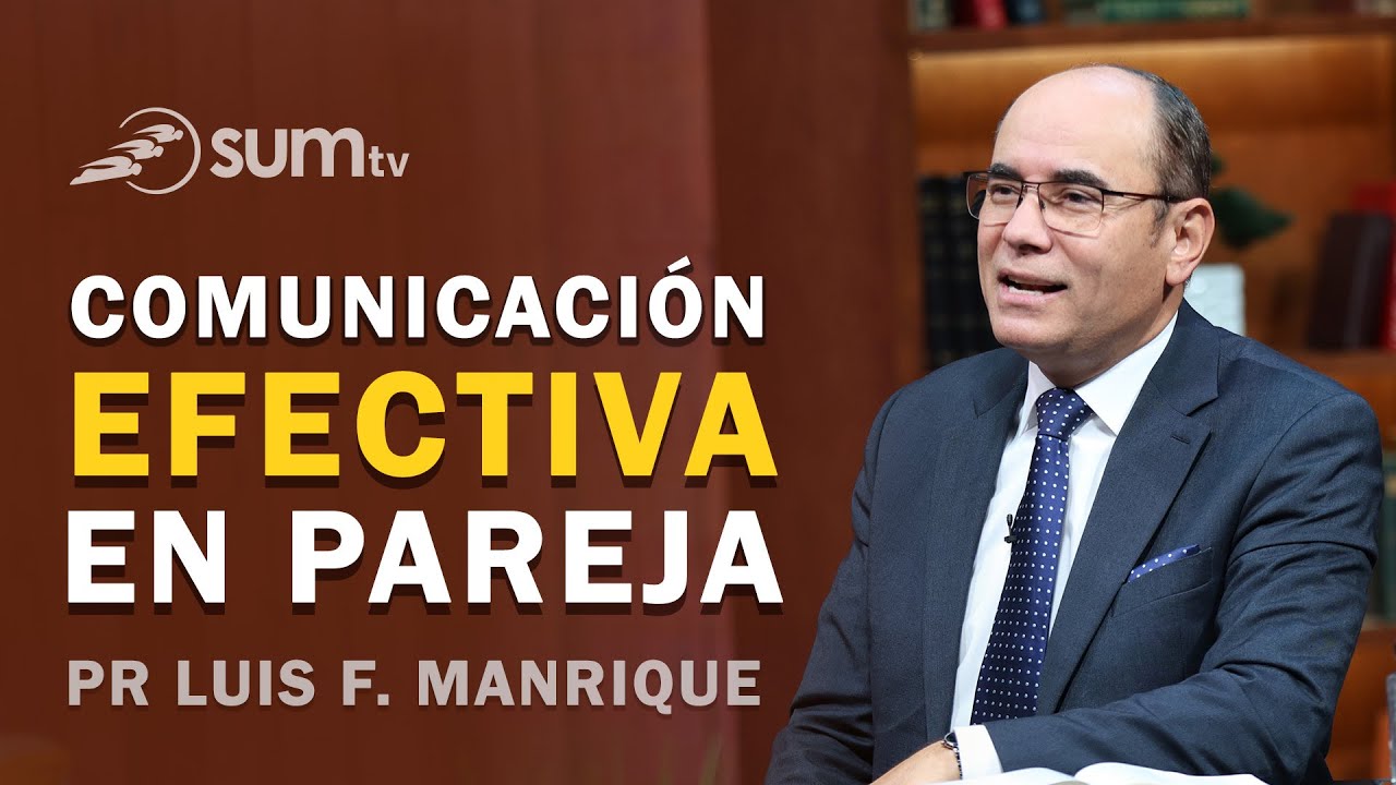 TÉCNICAS PARA LA COMUNICACIÓN EN PAREJA, Pr Luis Fernando Manrique | Cómo Vivir la Vida