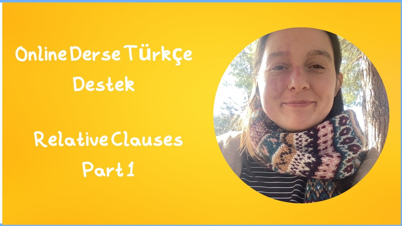 Relative Clauses Part 1