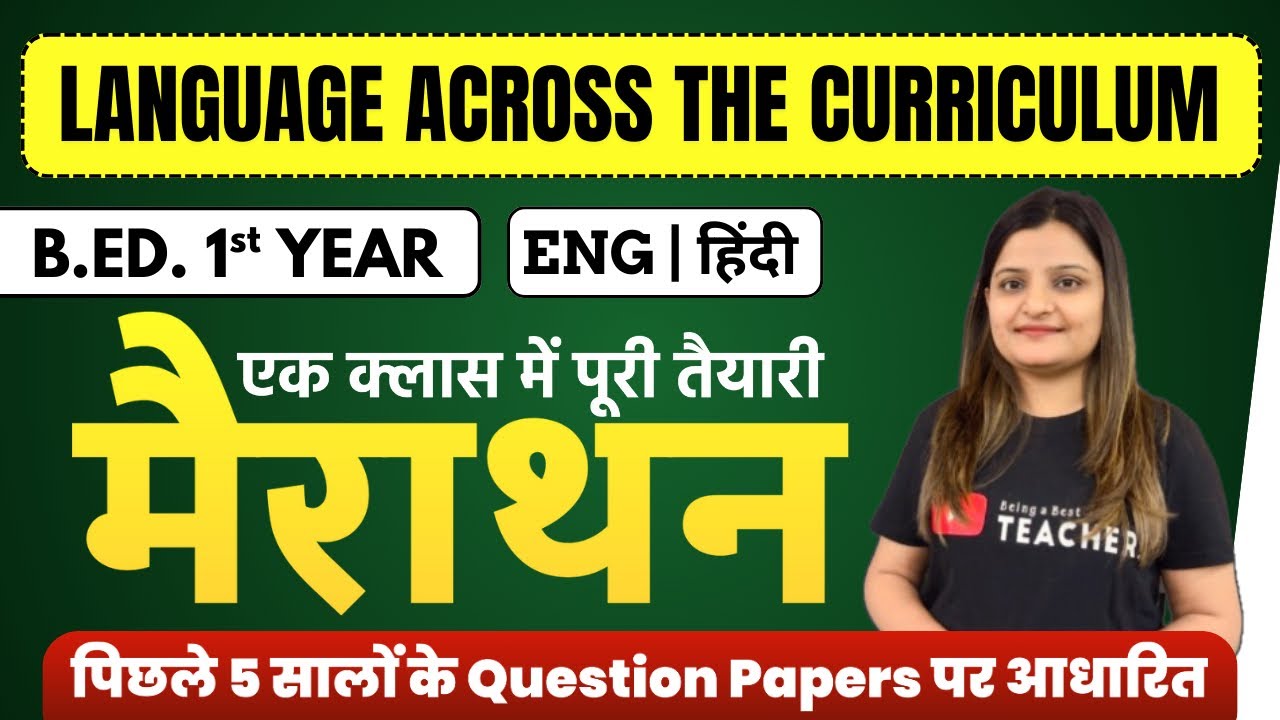 Language Across the Curriculum Marathon Class | BEd 1st Year| Complete Class | Eng+Hindi | KUK