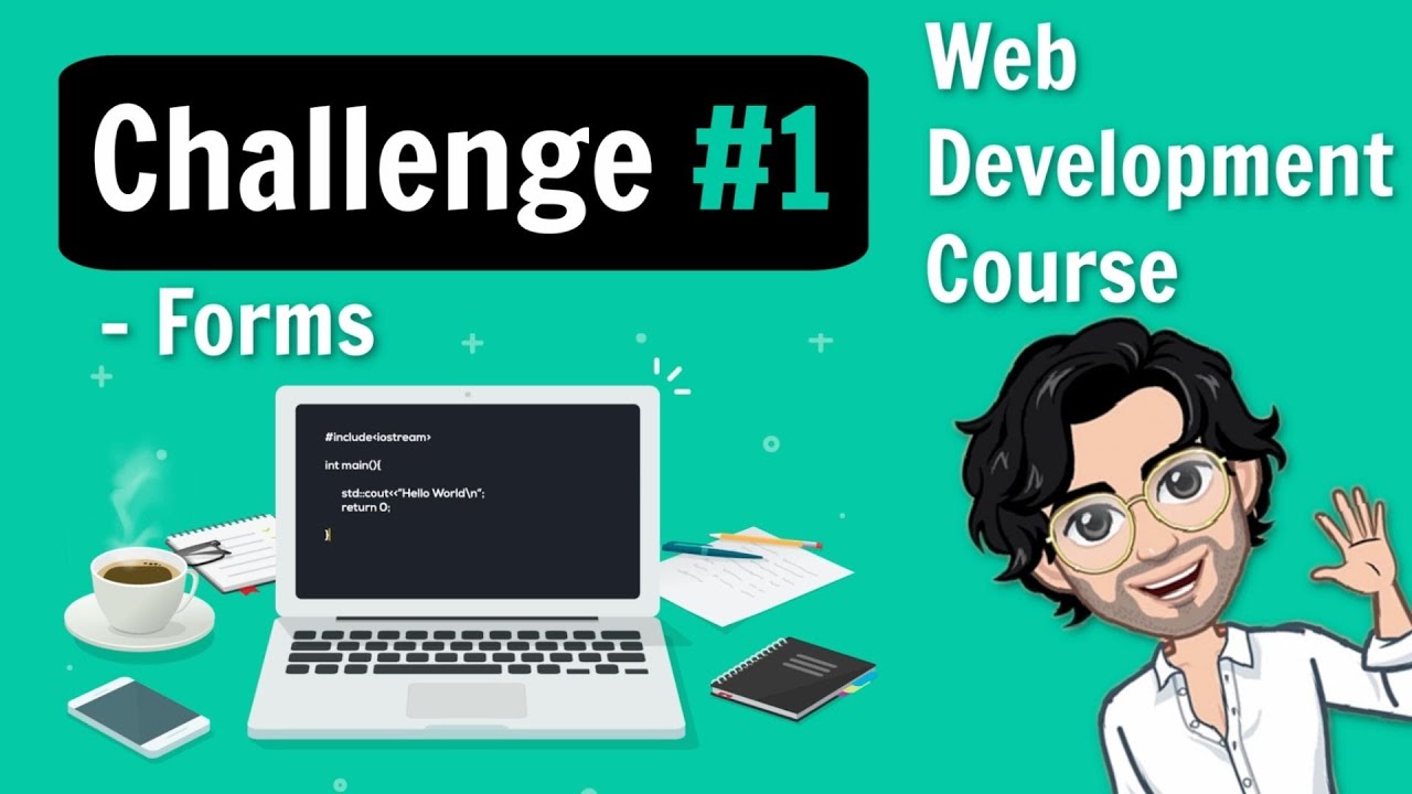 Challenge #1 for Web Development Course students | Forms