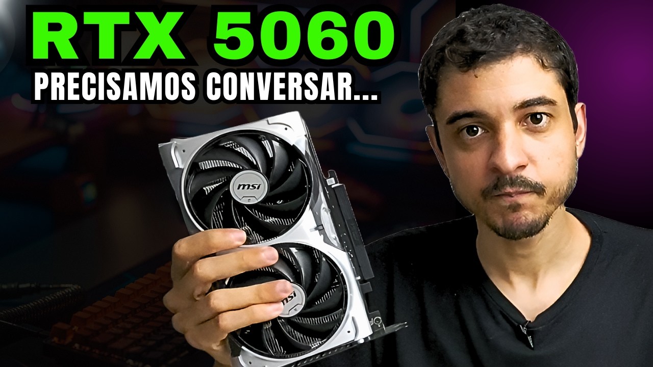 COMPREI UMA RTX 5060 8GB VENTUS 2X | VALEU A PENA? (REVIEW E PRIMEIRAS IMPRESSÕES)