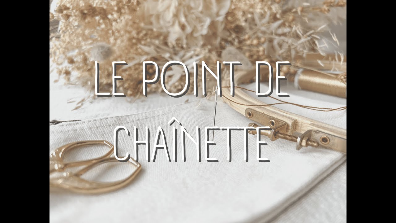 Tuto broderie : le point de cha&icirc;nette.