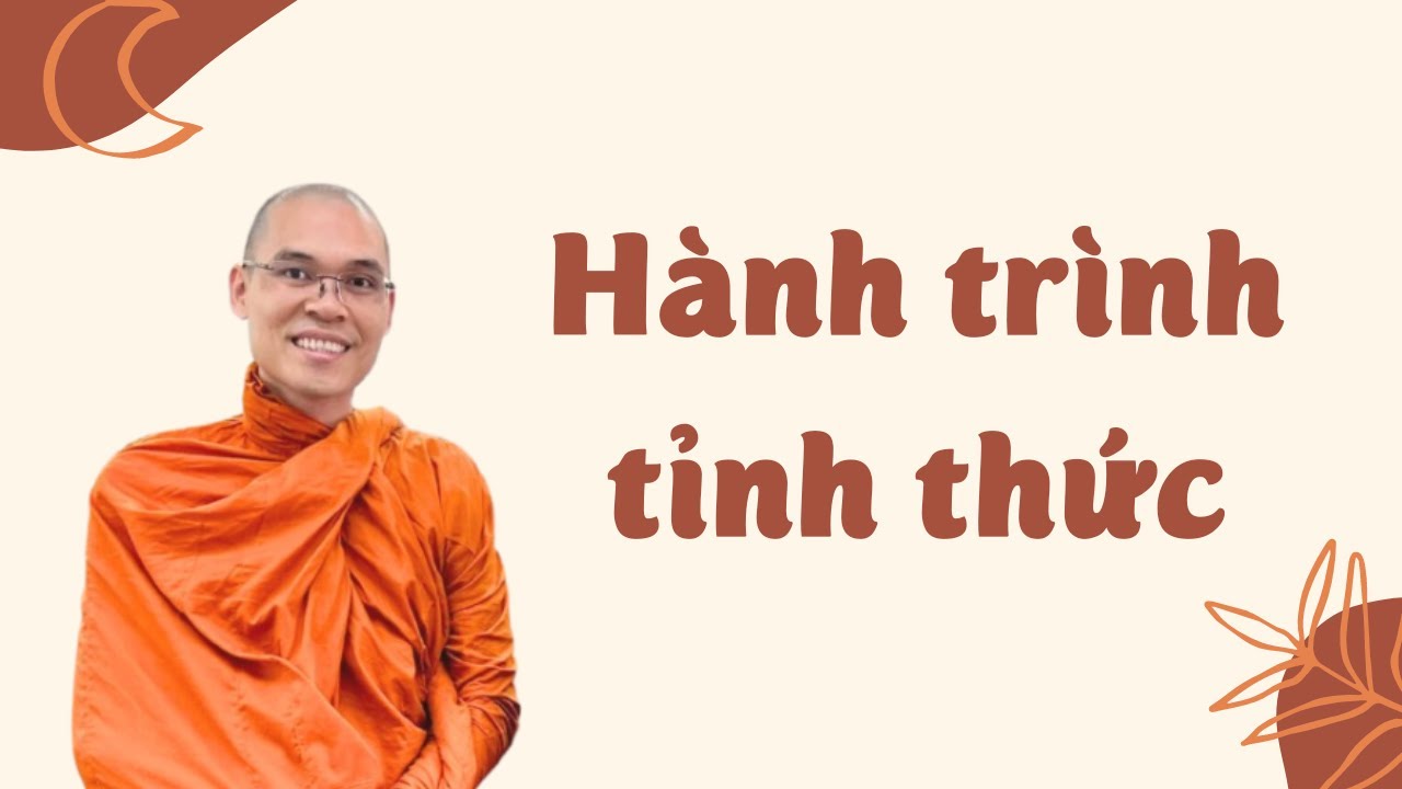 Bước Ngoặt Trên Hành Trình Tỉnh Thức | Thích Phước Minh