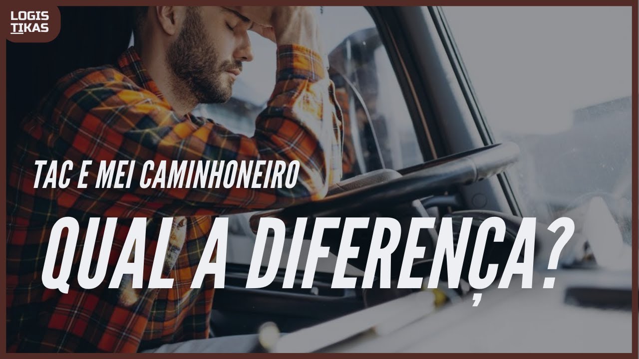 TAC e MEI caminhoneiro s&atilde;o a mesma coisa?