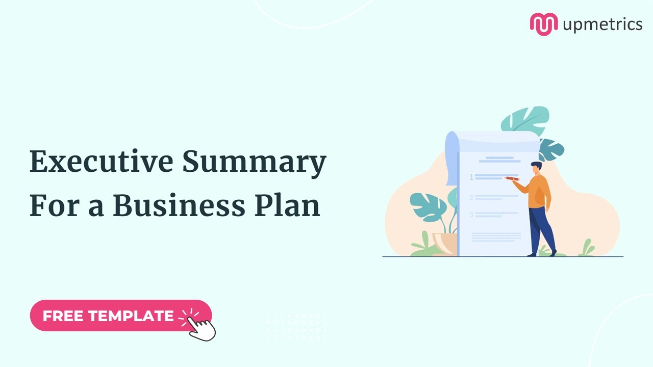 Executive Summary for a business Plan | Upmetrics