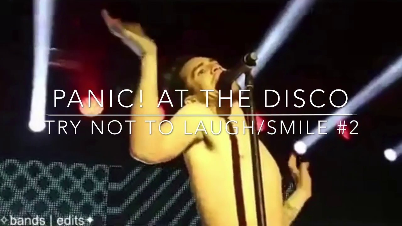 TRY NOT TO LAUGH/SMILE #2 - panic! at the disco version