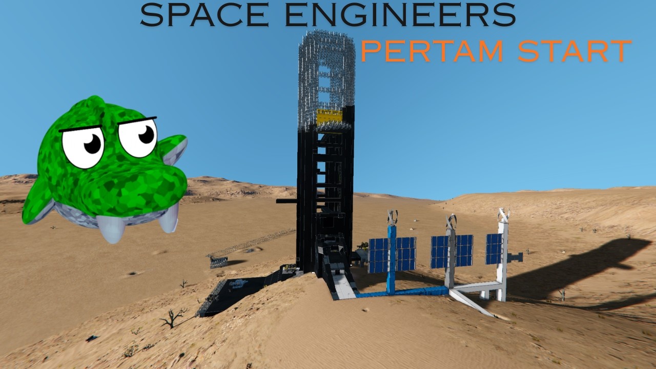 Space engineers Starting on pertam!