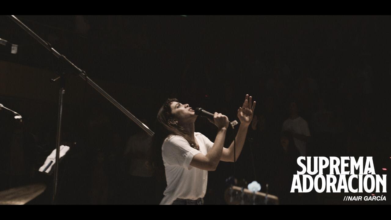 NAIR GARCÍA - Suprema Adoración