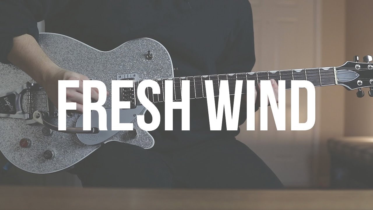 Fresh Wind - Electric Guitar Playthrough - HILLSONG Worship