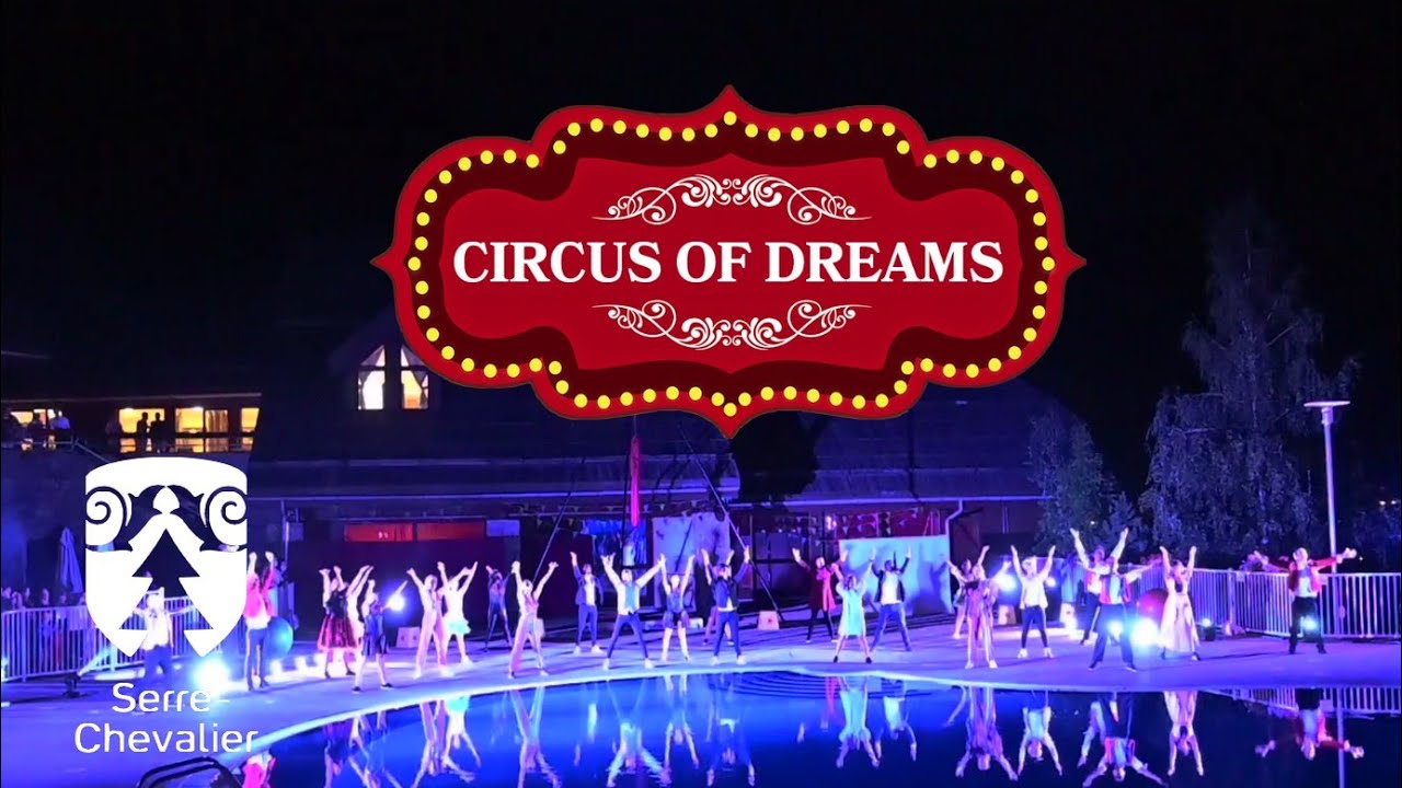 Circus of Dreams show - Club Med Serre-Chevalier Eté 2020
