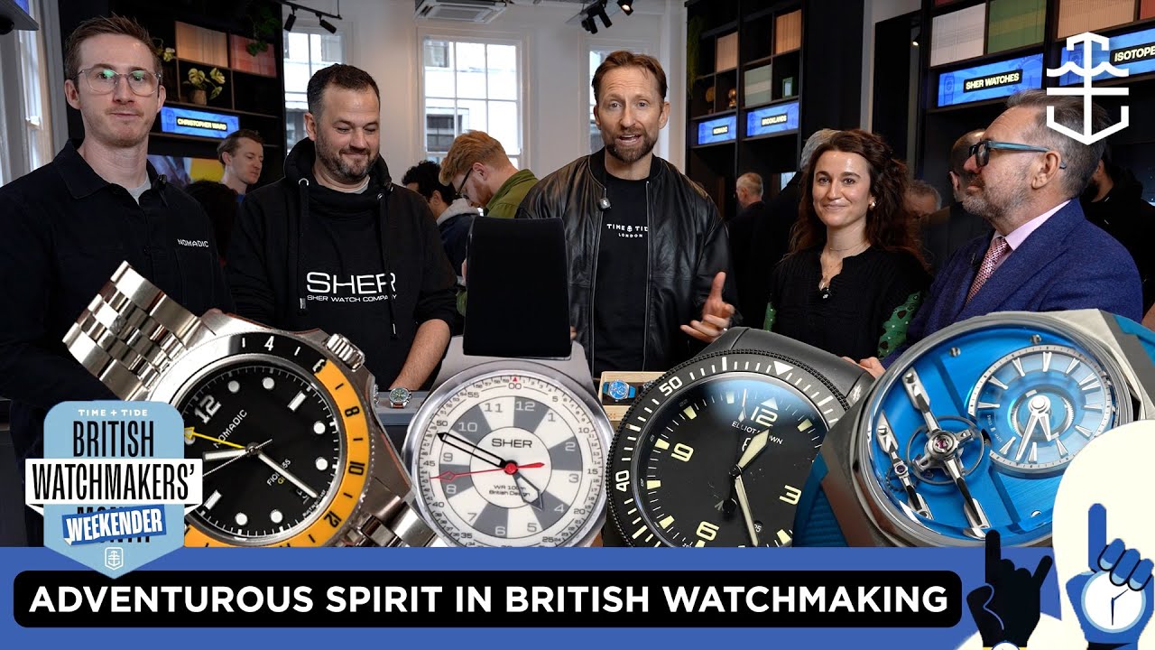 Christopher Ward, Sher, Elliot Brown, Nomadic Watches: The adventurous spirit of British watchmaking