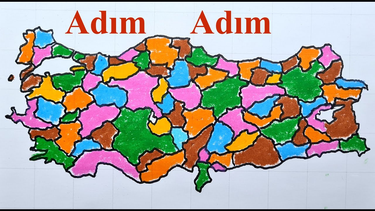 Türkiye İller Haritası Çizimi Türkiye Siyasi Haritası Nasıl Çizilir