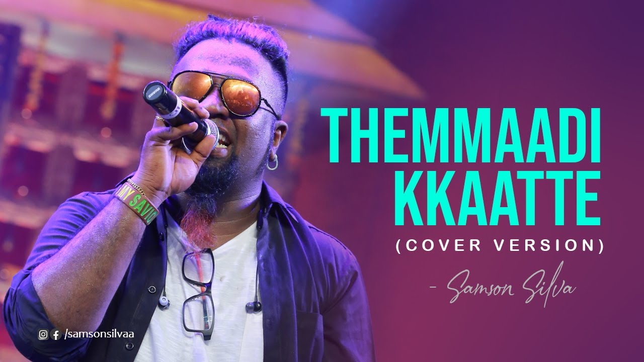 Themmaadi Kkaatte | Cover Version | Samson Siliva | Jassie Gift | Ishaan Dev | TKA Studios