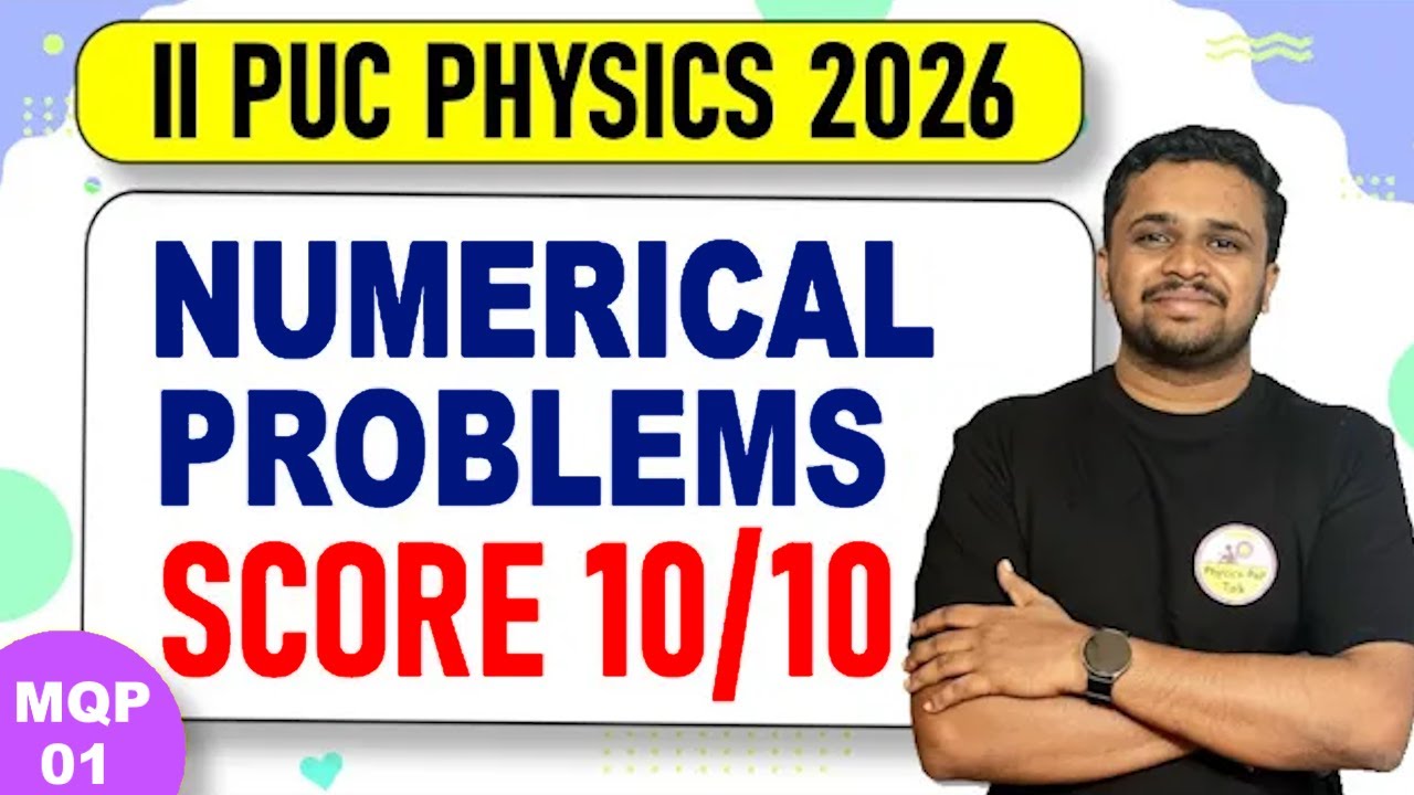2nd PUC Physics Numericals 2026 | Important physics Numericals | 2nd PUC Physics | Physics PeP Talk