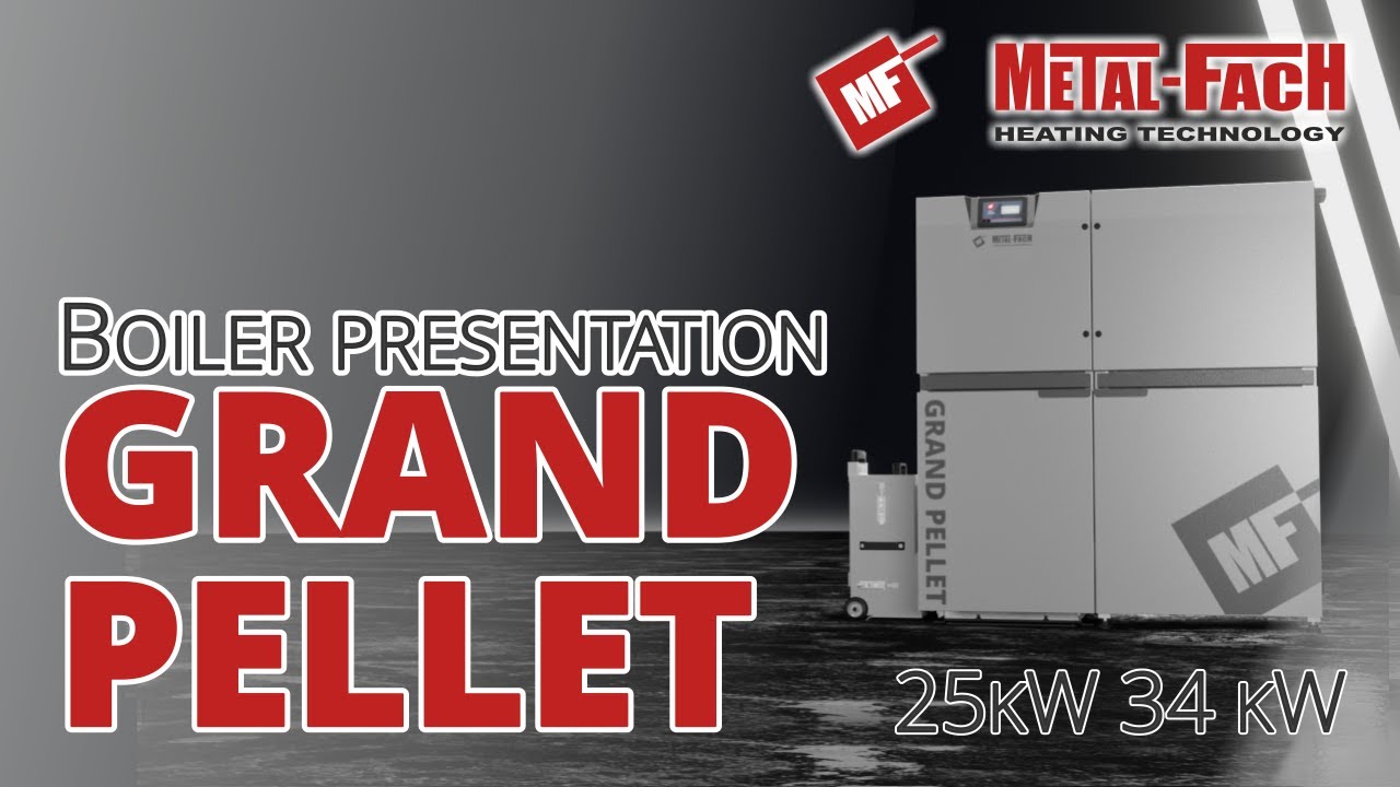 Boiler presentation GRAND PELLET 25kW, 34 kW