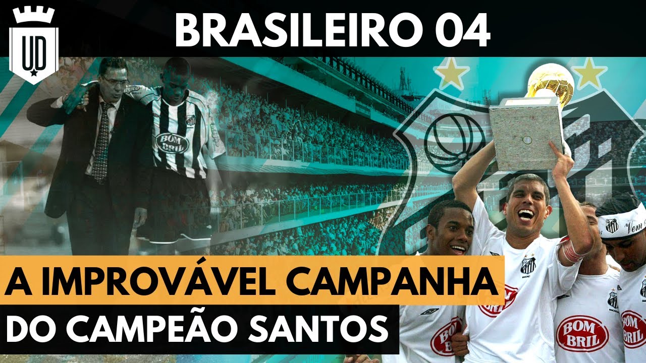 Aquele Brasileirão 2004 pt.1: Santos enfrentou até sequestro pra ser campeão | AQUELE BRASILEIRÃO