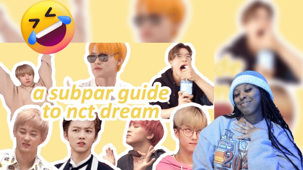 A Subpar Guide to NCT Dream | Reaction
