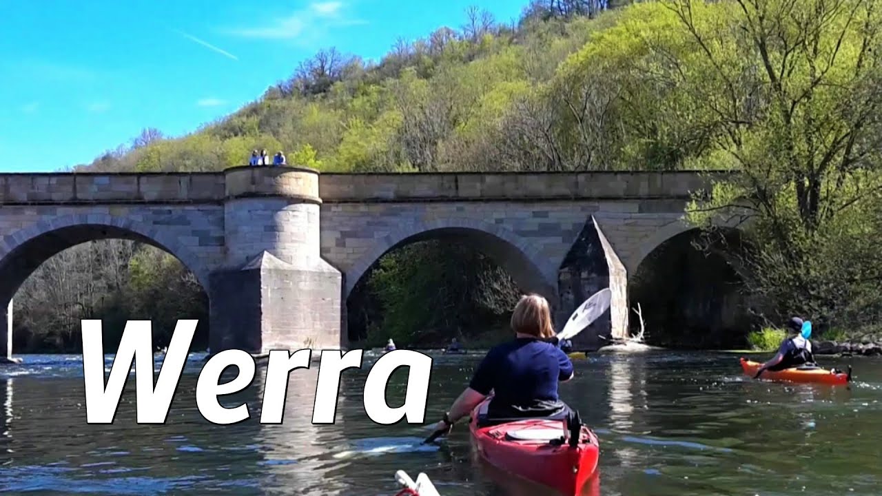 Werra Vereinsfahrt:  Creuzburg, Mihla, Frankenroda, ProbsteiZella,  Falken,  Treffurt. Flusswandern