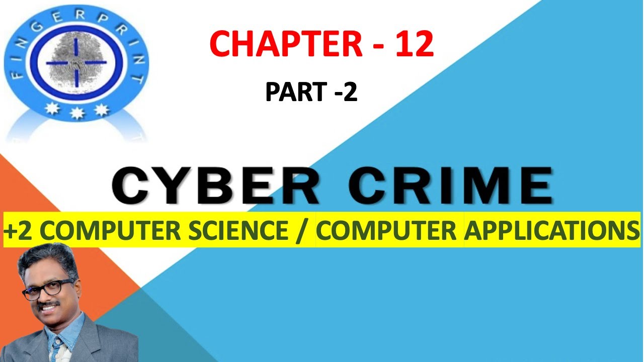 Cyber Crimes|Chapter-12|Plus Two Computer Science|Computer Applications|Malayalam|Tutorial|exam tips